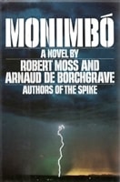 Monimbo | Moss, Robert & De Borchgrave, Arnaud | First Edition Book