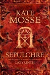 Sepulchre | Mosse, Kate | Signed 1st Edition UK Trade Paper Book