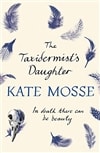 Taxidermist's Daughter, The | Mosse, Kate | Signed First Edition UK Book