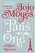 Paris for One | Moyes, Jojo | Signed First Edition Book