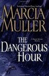Dangerous Hour, The | Muller, Marcia | Signed First Edition Book