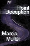 Point Deception | Muller, Marcia | Signed First Edition Book