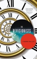 Revisionists, The | Mullen, Thomas | Signed First Edition Book