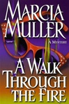 Walk Through the Fire, A | Muller, Marcia | Signed First Edition Book