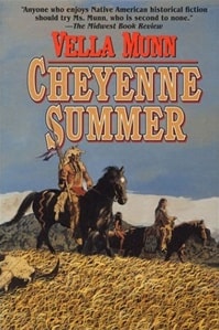 Cheyenne Summer | Munn, Vella | First Edition Book