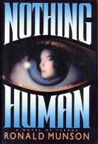 Nothing Human | Munson, Ronald | First Edition Book