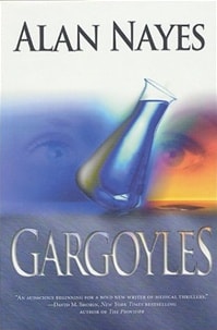 Gargoyles | Nayes, Alan | First Edition Book