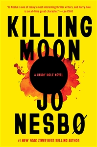 Nesbo, Jo | Killing Moon | Signed First Edition Book