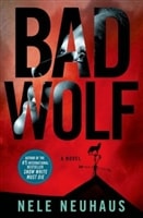 Bad Wolf | Neuhaus, Nele | Signed First Edition Book