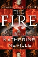 Fire, The | Neville, Katherine | Signed First Edition Book
