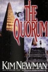 Quorum, The | Newman, Kim | First Edition Book