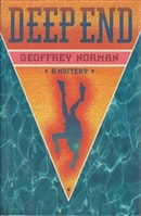 Deep End | Norman, Geoffrey | First Edition Book