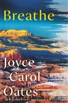 Oates, Joyce Carol | Breathe | Signed First Edition Book