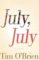 July, July | O'Brien, Tim | Signed First Edition Book
