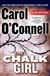 Chalk Girl, The | O'Connell, Carol | Signed First Edition Book