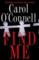 Find Me | O'Connell, Carol | Signed First Edition Book