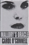 Mallory's Oracle | O'Connell, Carol | Signed First Edition UK Book