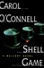 Shell Game | O'Connell, Carol | Signed First Edition Book