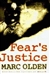 Fear's Justice | Olden, Marc | First Edition Book