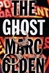 Ghost, The | Olden, Marc | First Edition Book