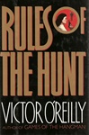 Rules of the Hunt | O'Reilly, Victor | Signed First Edition Book