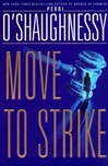 Move to Strike | O'Shaughnessy, Perri | Double-Signed 1st Edition