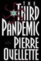 Third Pandemic, The | Ouellette, Pierre | Signed First Edition Book