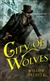 City of Wolves | Palecek, Willow | First Edition Trade Paper Book