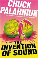 Palahniuk, Chuck | Invention of Sound, The | Signed First Edition Book
