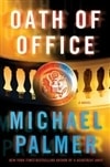 Oath of Office | Palmer, Michael | Signed First Edition Book