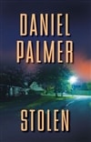 Stolen | Palmer, Daniel | Signed First Edition Book