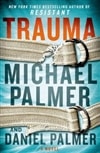 Trauma | Palmer, Michael & Palmer, Daniel | Signed First Edition Book