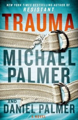 Trauma by Michael Palmer and Daniel Palmer