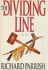 Dividing Line | Parrish, Richard | First Edition Book