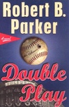 Double Play | Parker, Robert B. | Signed First Edition Book