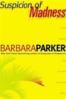 Suspicion of Madness | Parker, Barbara | Signed First Edition Book