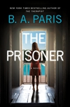Paris, B.A. | Prisoner, The | Signed First Edition Book