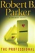 Professional, The | Parker, Robert B. | Signed First Edition Book