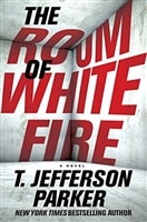 Room of White Fire, The | Parker, T. Jefferson | Signed First Edition Book