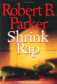 Shrink Rap | Parker, Robert B. | Signed First Edition Book