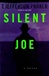 Silent Joe | Parker, T. Jefferson | Signed First Edition Book