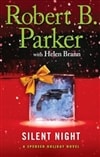 Robert B. Parker's Silent Night | Brann, Helen (as Parker, Robert B.) | First Edition Book