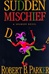 Sudden Mischief | Parker, Robert B. | Signed First Edition Book