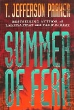 Summer of Fear | Parker, T. Jefferson | First Edition Book