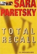 Total Recall | Paretsky, Sara | Signed First Edition Book