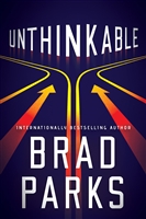 Parks, Brad | Unthinkable | Signed First Edition Book