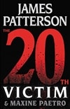 Patterson, James & Paetro, Maxine | 20th Victim, The | Signed First Edition Book
