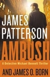 Ambush by James Patterson and James O. Born | Signed First Edition Book