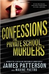 Confessions: The Private School Murders | Patterson, James & Paetro, Maxine | Double-Signed 1st Edition