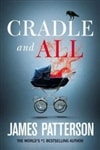 Cradle and All | Patterson, James | First Edition Book